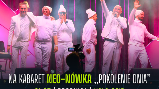 Regulamin konkursu „Kabaret Neo-Nówka – Pokolenie DNA”