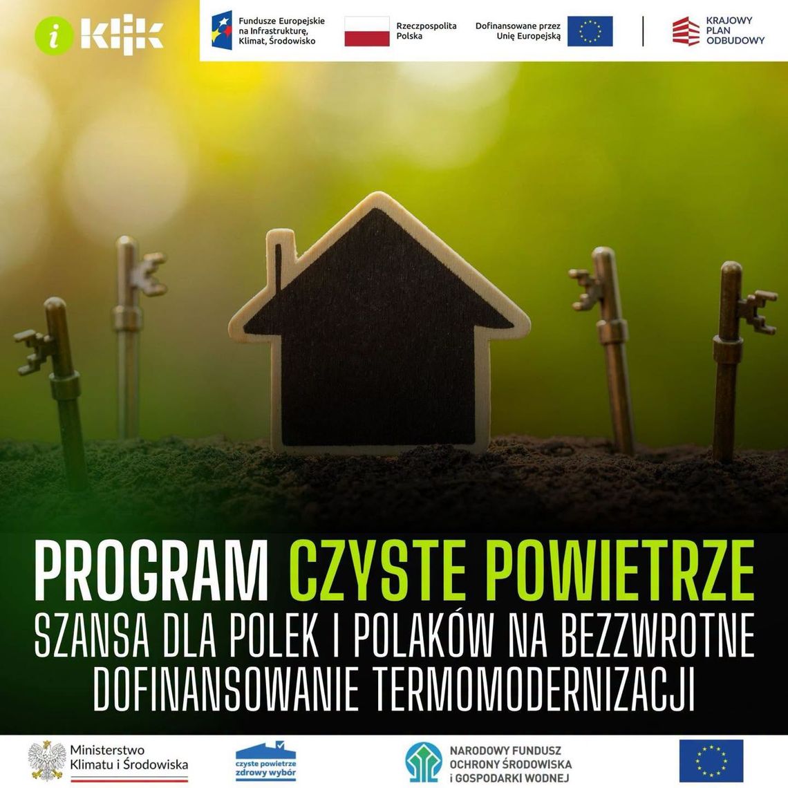 CZYSTE POWIETRZE – SPRAWDŹ, JAK UZYSKAĆ DOFINANSOWANIE! CZYSTE POWIETRZE – SPRAWDŹ, JAK UZYSKAĆ DOFINANSOWANIE!