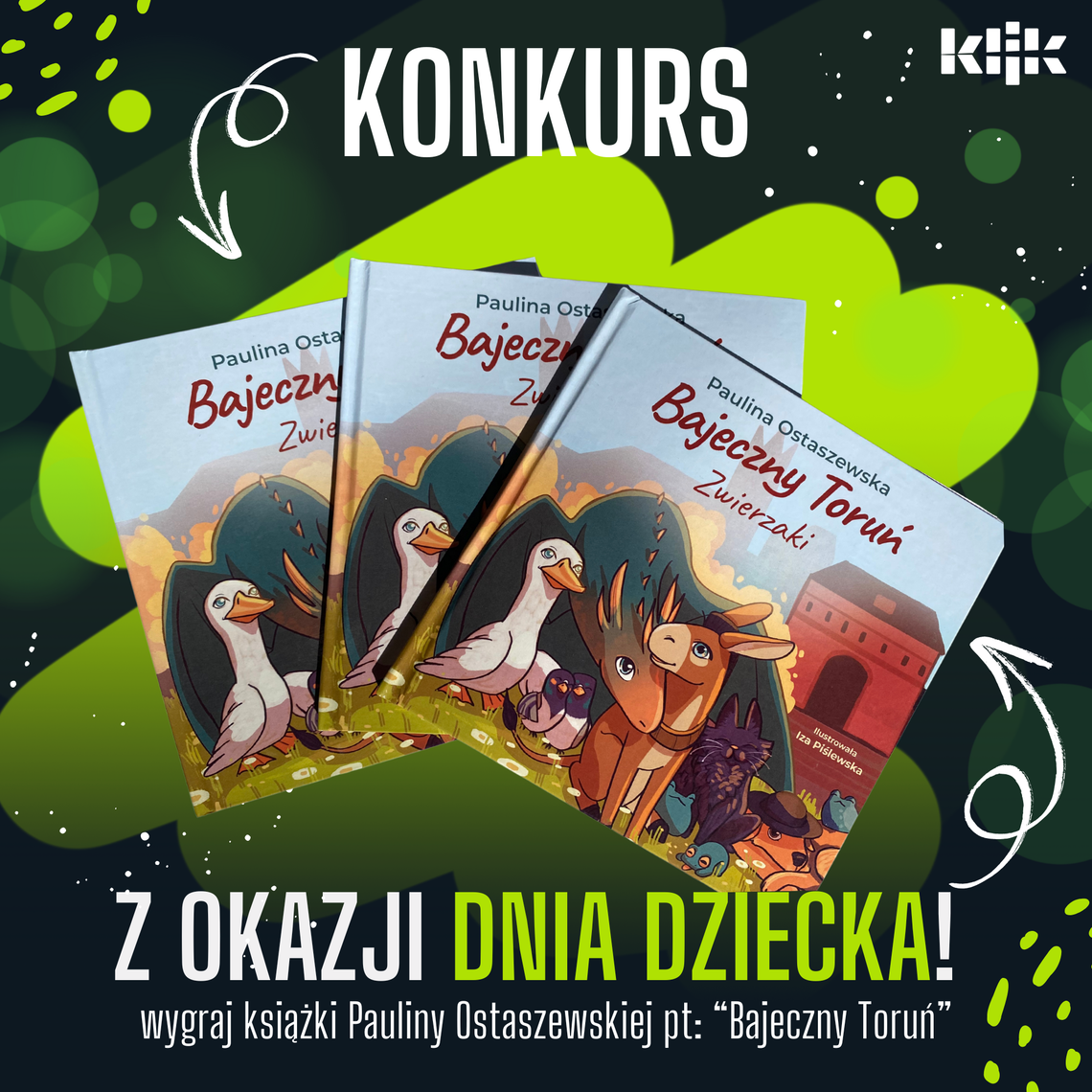 Regulamin konkursu na Facebooku - Wygraj Książkę Pauliny Ostaszewskiej pt: "Bajeczny Toruń"