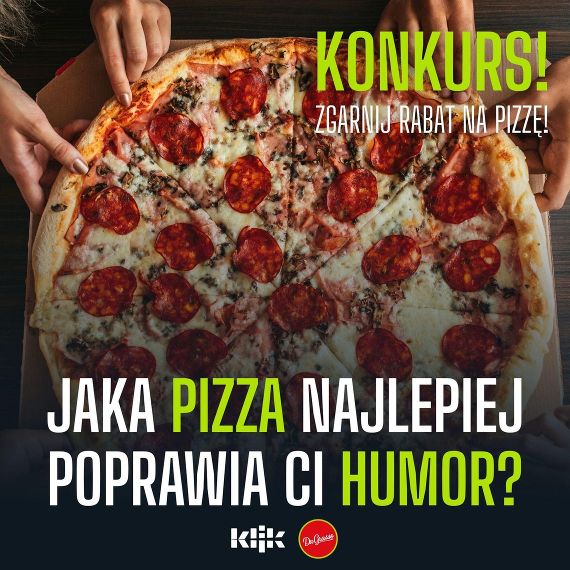 REGULAMIN KONKURSU "Wygraj Pizzę i zacznij dobrze tydzień!"