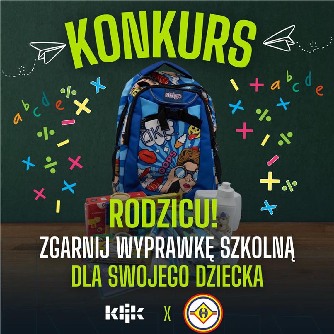 Regulamin konkursu ,,Zgarnij wyprawkę szkolną dla swojego dziecka''